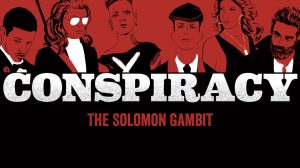 Conspiracy: The Solomon Gambit Game Review thumbnail